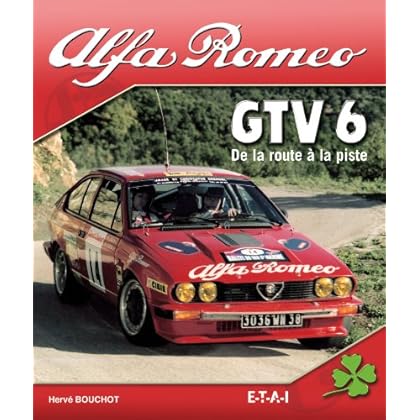 Alfa Romeo GTV 6 : De la route à la piste