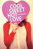 Image de Cool, Sweet, Hot, Love