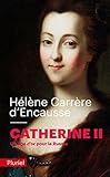 Catherine II: Un âge d'or pour la Russie