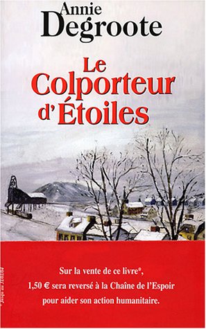 Colporteur d'Etoiles (Le)