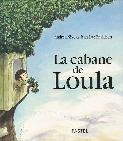 La cabane de Loula