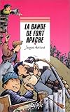 La bande de fort Apache