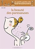 La Beauté des paresseuses