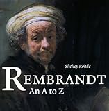 Image de REMBRANDT AN A TO Z       (Engelstalig)
