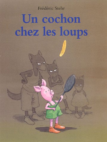 couverture de : Un cochon chez les loups