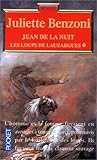 Les loups de Lauzargues, tome 1 : Jean de la nuit