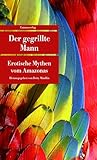 Der gegrillte Mann (Unionsverlag Taschenbücher) by 