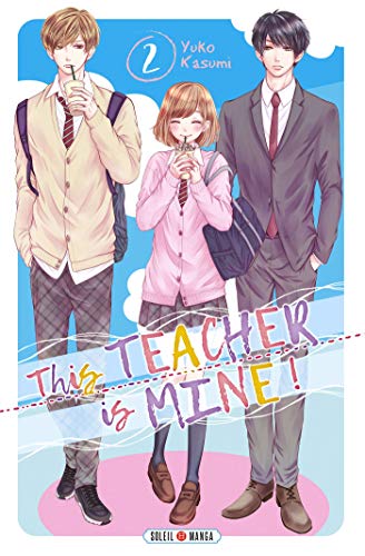 Télécharger This Teacher is Mine! 02 livre En ligne