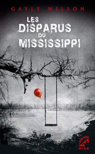 couverture de : Les disparus du Mississipi