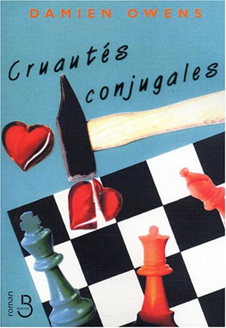 couverture de : Cruaut&eacute;s conjugales