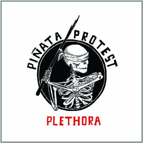 Price comparison product image Plethora Reloaded by Pinata Protest (2012-01-17)