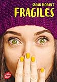 Fragiles
