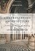 Understanding Architecture: Its Elements, History, And Meaning (Icon Editions) by