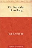Die Pforte der Einweihung by 