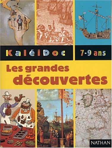 couverture de : Les grandes d&eacute;couvertes