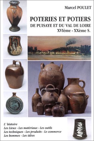 couverture de : Poteries et potiers de Puisaye et du Val de Loire