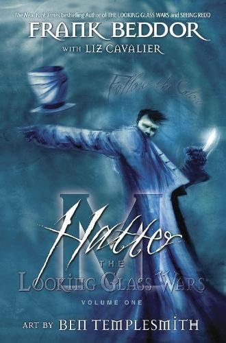Hatter M Volume 1: The Looking Glass Wars: Far From Wonder (Hatter M the Looking Glass Wars Tp)