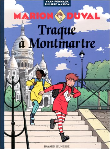 Marion Duval : Traque à Montmartre