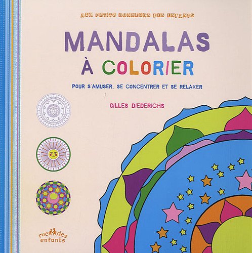 Download Mandalas à colorier : Pour s'amuser, se concentrer et se relaxer Download Mandalas à colorier : Pour s'amuser, se concentrer et se relaxer