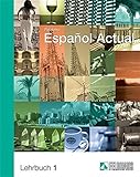 Image de Español Actual / Español Actual: Lehrbuch 1. Spanisch für Anfänger
