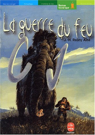 couverture de : Guerre du feu (La)