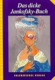 Das dicke Jankofsky-Buch by