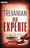 Bücher Neuerscheinungen 2022 - Der Experte: Thriller von Trevanian