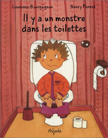 couverture de : Il y a un monstre dans les toilettes