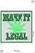 Produktbild Patch - Make it Legal - Marihuana - Peace Frieden Patch - Dope Marihuana Gras Patches - Aufnäher Embleme Bügelbild Aufbügler