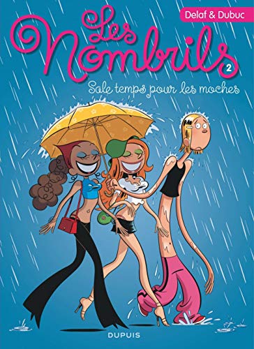 Télécharger Les Nombrils - tome 2 - Sale temps pour les moches livre En ligne
