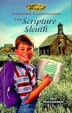 Concord Cunningham the Scripture Sleuth (Concord Cunningham Mysteries (Paperback)) by 