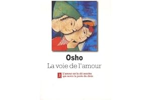 Osho, la voie de l'amour