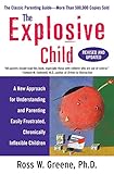 Image de The Explosive Child: A New Approach for Understanding and Parenting Easily Frustrated, Chronically Inflexible Children