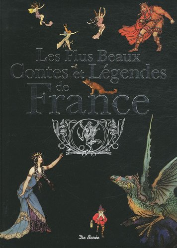 couverture de : Les plus beaux contes et l&eacute;gendes de France