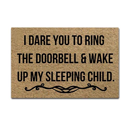 Sun&Home Door Mat Doormat Inside/Outside Kitchen Rugs Rubber Mat Home Decor 40x60cm (I Dare You To Ring The Doorbell & Wake Up My Sleeping Child)