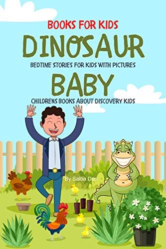 Books For Kids: BABY DINOSAUR Book - Bedtime Stories For Kids With Pictures : Childrens Books About Discovery Kids
