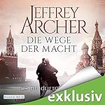 Die Wege der Macht (Die Clifton-Saga 5)