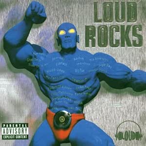 Loud Rocks