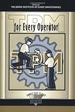 TPM for Every Operator (Shopfloor Series) by