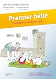 Image de Premier bébé : L'année où tout a changé