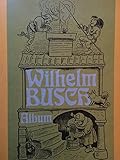 Wilhelm Busch Album by 