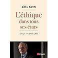 L'éthique dans tous ses états : Dialogue avec Denis Lafay