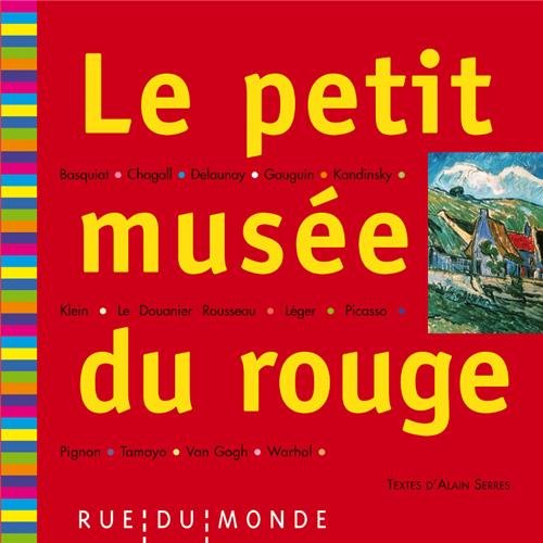 couverture de : Le petit musée du rouge couverture de : Le petit musée du rouge