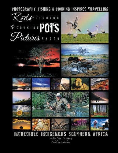 Rods, Pots & Pictures