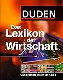 Duden Das Lexikon der Wirtschaft (Duden Spezialwörterbücher) by 
