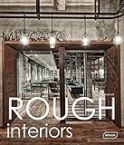 Rough Interiors by 