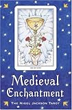 Image de Medieval Enchantment: The Nigel Jackson Tarot