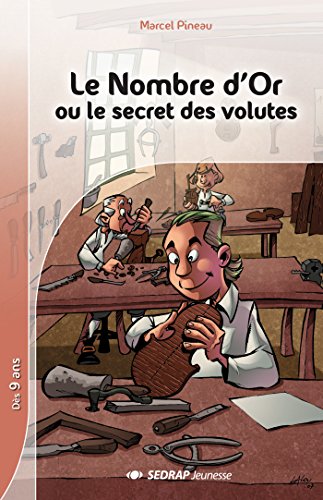 couverture de : Le nombre d'or ou Le secret des volutes