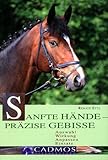 Image de Sanfte Hände - Präzise Gebisse: Auswahl, Wirkung, Anpassen, Einsatz