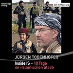 Inside IS - 10 Tage im 